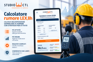 Calcolatore rumore LEX,8h Studio CTL per il calcolo dell’esposizione giornaliera al rumore